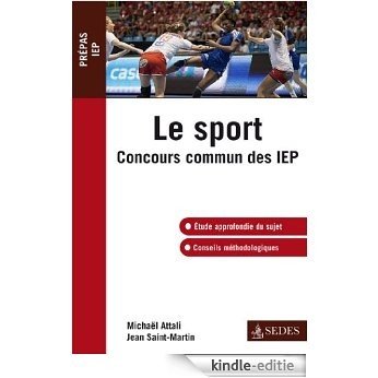Le sport : Concours commun des IEP (Impulsion) (French Edition) [Kindle-editie]