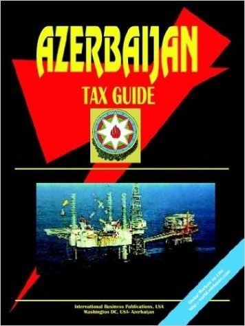 Azerbaijan Tax Guide