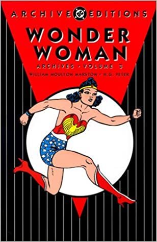 Wonder Woman Archives VOL 03 (Archive Editions (Graphic Novels))