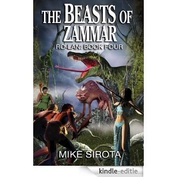 The Beasts of Zammar (Ro-lan Book 4) (English Edition) [Kindle-editie]