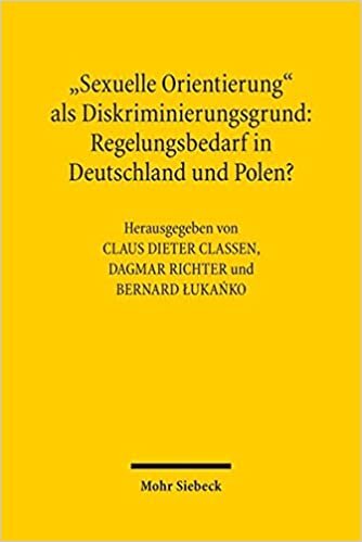 indir &quot;Sexuelle Orientierung&quot; als Diskriminierungsgrund: Regelungsbedarf in Deutschland und Polen?