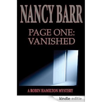 Page One: Vanished: (Robin Hamilton Mystery Series) (English Edition) [Kindle-editie]