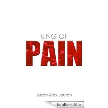 King of Pain (The Darby Trilogy Book 2) (English Edition) [Kindle-editie]