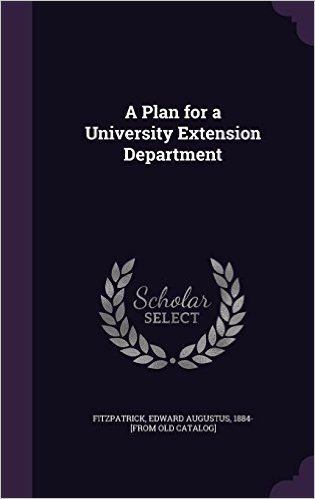 A Plan for a University Extension Department