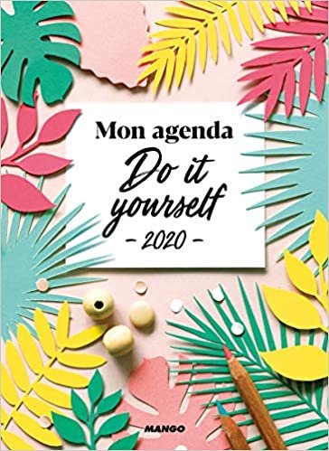 Mon agenda Do it yourself 2020 (AGENDA DIY)