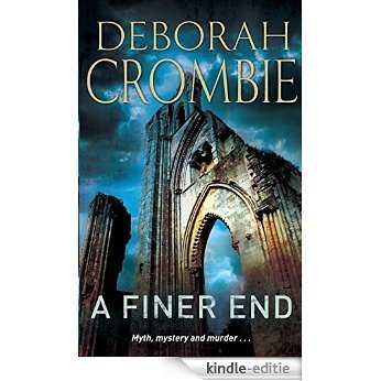 A Finer End (Duncan Kincaid / Gemma James Novels) [Kindle-editie]