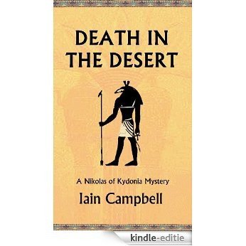 Death in the Desert (Nikolas of Kydonia Mysteries Book 5) (English Edition) [Kindle-editie]
