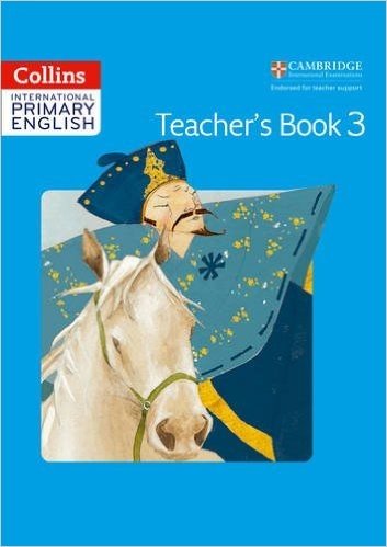 Collins International Primary English - Cambridge Primary English Teacher's Book 3