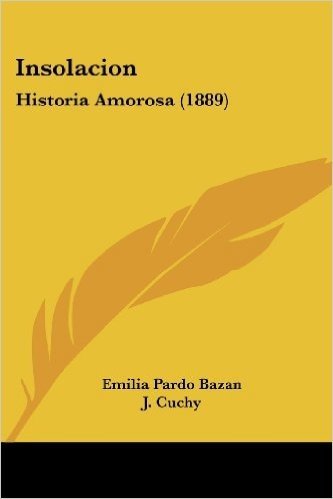 Insolacion: Historia Amorosa (1889)