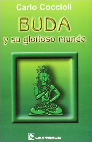 Buda y Su Glorioso Mundo