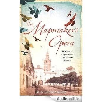 The Mapmaker's Opera [Kindle-editie]