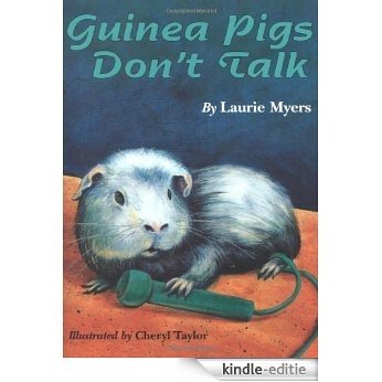 Guinea Pigs Don't Talk [Kindle-editie]