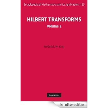 Hilbert Transforms: Volume 2 (Encyclopedia of Mathematics and its Applications) [Print Replica] [Kindle-editie]