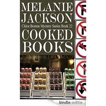 Cooked Books (Chloe Boston Cozy Mysteries Book 22) (English Edition) [Kindle-editie]