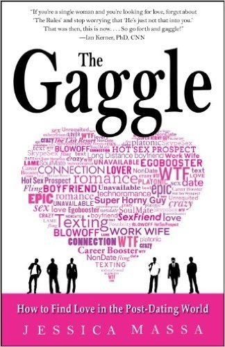 The Gaggle: How to Find Love in the Post-Dating World: How the Guys You Know Will Help You Find the Love You Want (English Edition)