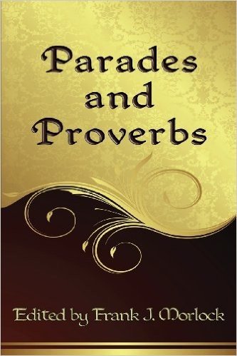 Parades and Proverbs: Eight Plays