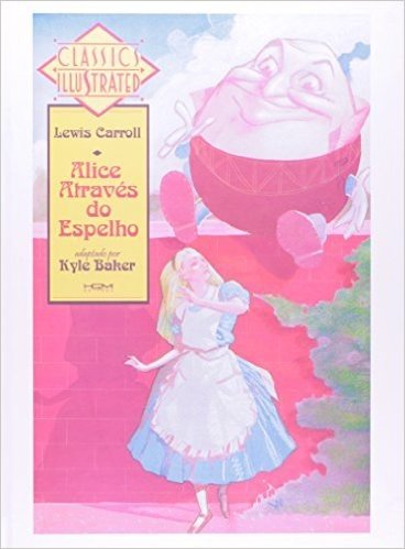 Alice Atraves Do Espelho - Volume 1