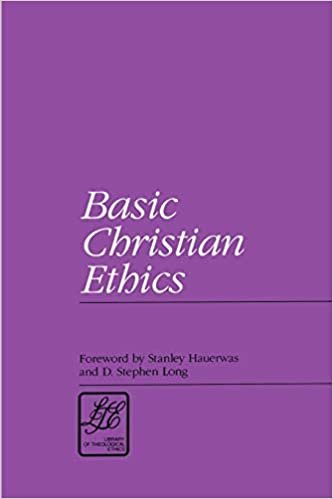 Basic Christian Ethics (Library of Theological Ethics)