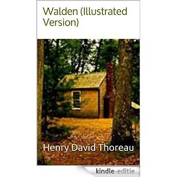 Walden (Illustrated Version) (English Edition) [Kindle-editie]
