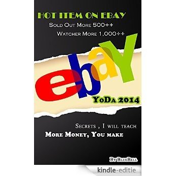 2014 Hot Item On Ebay ,Seller Secrets ,Sold out more than 500 Price/Item (English Edition) [Kindle-editie]