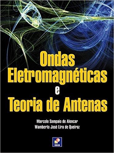 Ondas Eletromagnéticas e Teoria de Antenas