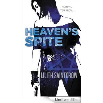 Heaven's Spite (Jill Kismet Book 5) (English Edition) [Kindle-editie]