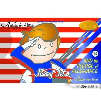 JIMMY JET #14 - The Pledge of Allegiance (English Edition) [Kindle-editie]