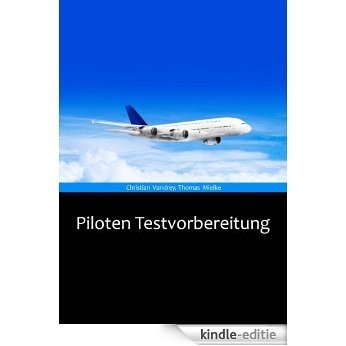 Piloten Testvorbereitung [Kindle-editie]