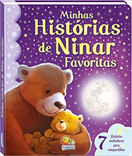 Minhas Histórias de Ninar Favoritas - Coleção Vamos Sonhar!