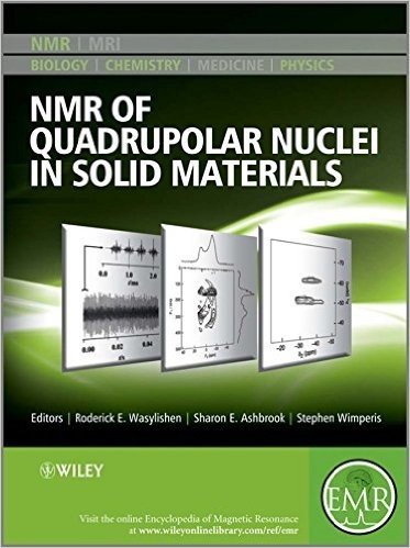 [NMR of Quadrupolar Nuclei in Solid Materials] (By: Roderick E. Wasylishen) [published: August, 2012] scaricare