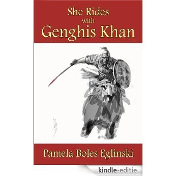 She Rides with Genghis Khan (Catalina & Bonhomme International Spy Series Book 3) (English Edition) [Kindle-editie]