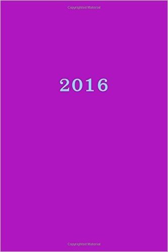 2016: Calendario/Planificador de Cita: 1 Semana En 2 Lados, Formato 6" X 9" (15.24 X 22.86 CM), Encuadernacion Lilas