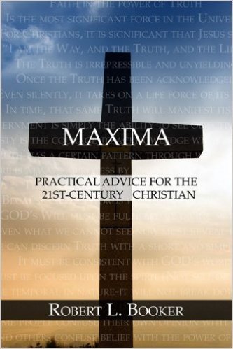 Maxima: Practical Advice for the 21st-Century Christian