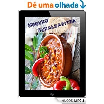 Neguko Sukaldaritza: 600 fina errezeta etatik Waterkant (Basque Edition) [eBook Kindle]
