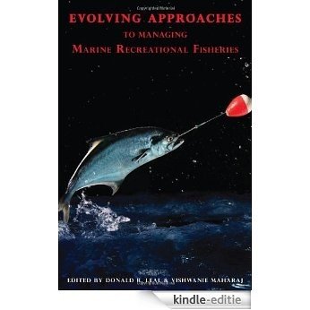 Evolving Approaches to Managing Marine Recreational Fisheries [Kindle-editie]