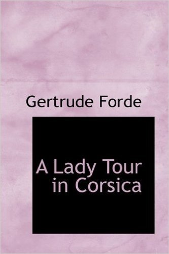 A Lady Tour in Corsica