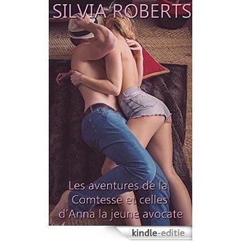 Les aventures de la Comtesse et celles d'Anna la jeune avocate (French Edition) [Kindle-editie] beoordelingen