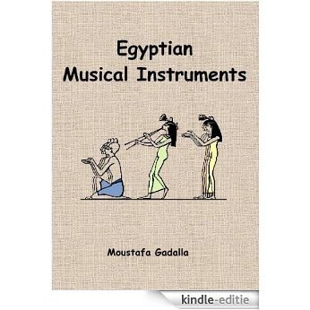 Egyptian Musical Instruments (English Edition) [Kindle-editie]