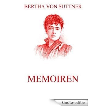 Memoiren: Vollständige Ausgabe (German Edition) [Kindle-editie]