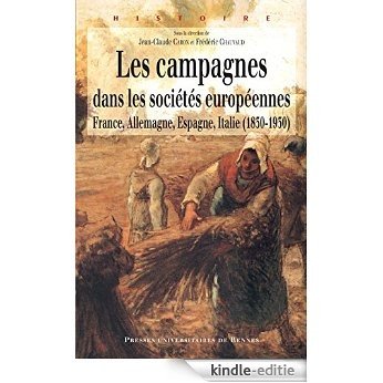 Les campagnes dans les sociétés européennes (Histoire) [Kindle-editie]