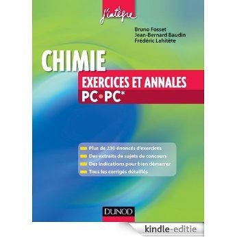 Chimie - Exercices et annales PC-PC* (Concours Ecoles d'ingénieurs) (French Edition) [Print Replica] [Kindle-editie]