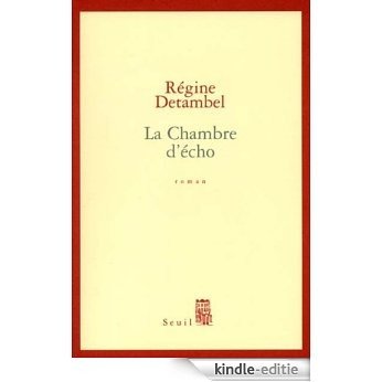 La Chambre d'écho (Cadre Rouge) [Kindle-editie] beoordelingen