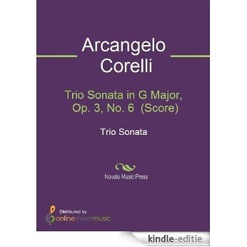 Trio Sonata in G Major, Op. 3, No. 6  (Score) [Kindle-editie] beoordelingen