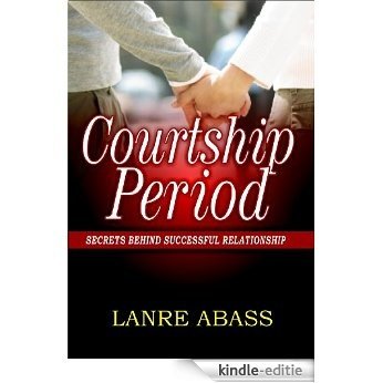 Courtship Period (English Edition) [Kindle-editie]