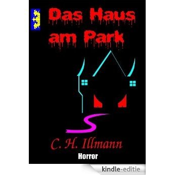 Das Haus am Park (German Edition) [Kindle-editie]