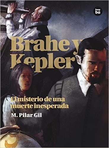Brahe y Kepler: El Misterio de Una Muerte Inesperada
