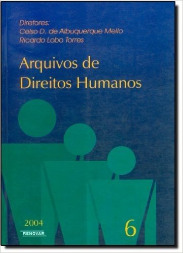 Arquivos De Direitos Humanos - Volume 6