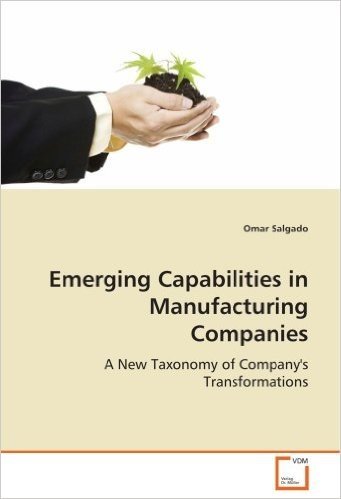 Emerging Capabilities in Manufacturing Companies