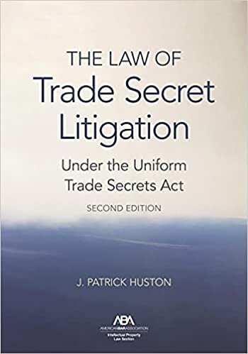 indir The Law of Trade Secret Litigation Under the Uniform Trade Secrets ACT