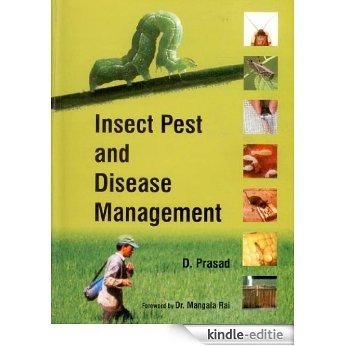 INSECT PEST AND DISEASE MANAGEMENT (English Edition) [Kindle-editie]